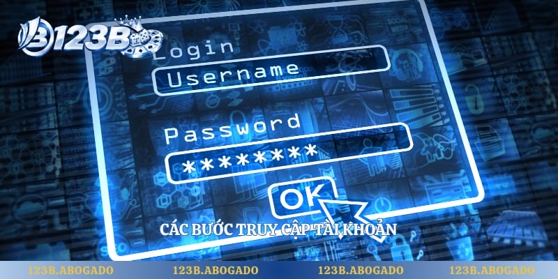 Các bước truy cập tài khoản 
